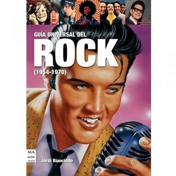 Guía universal del rock (1954 a 1970) (Tapa blanda).