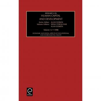 Economic and Social Aspects of Occupational and Environmental Health