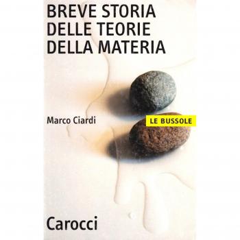 Breve storia delle teorie della materia