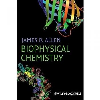 Blackwell Publishers Biophysical Chemistry (Hardback)