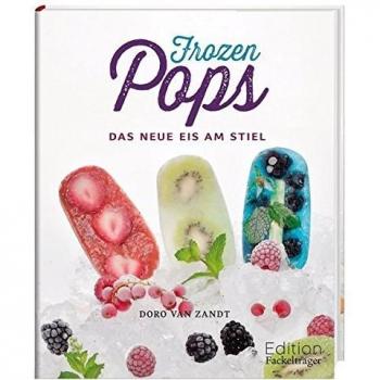Frozen Pops: Das neue Eis am Stiel