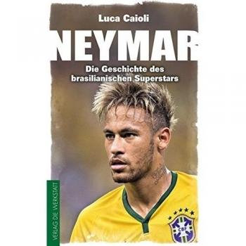 Neymar: Die Geschichte des brasilianischen Superstars