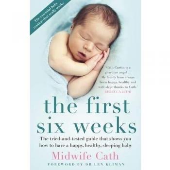 The First Six Weeks