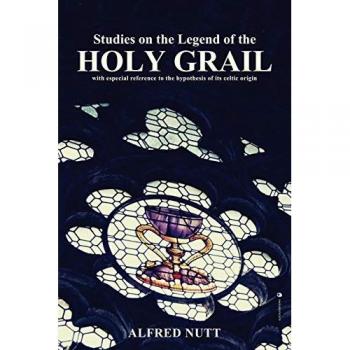Studies on the Legend of the Holy Grail