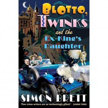 Blotto Twinks and the Ex-King's Daughter