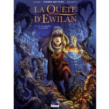 La Quête D'Ewilan, Tome 1 : D'Un Monde À L'Autre : 48h Bd 2017