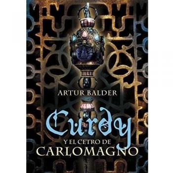 Curdy y el Cetro de Carlomagno