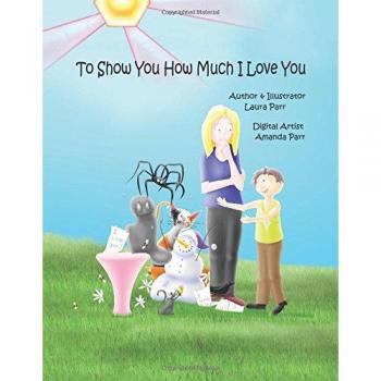 To Show You How Much I Love You