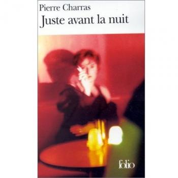 Juste avant la nuit