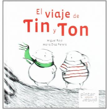El viaje de Tin y Ton