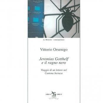 Jeremias Gotthelf e il ragno nero. Viaggio di un lettore nel Cantone bernese