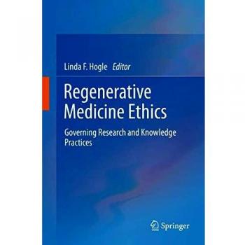 Regenerative Medicine Ethics