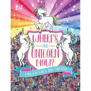 Where's the Unicorn Now? : A Magical Search Book, by Sophie Schrey
