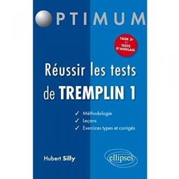 Réussir les tests de Tremplin 1