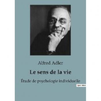 Le Sens de la Vie