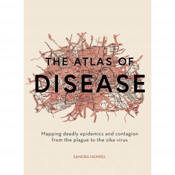 The Atlas of Disease: Mapping deadly epidemics an... | Book | condition like new