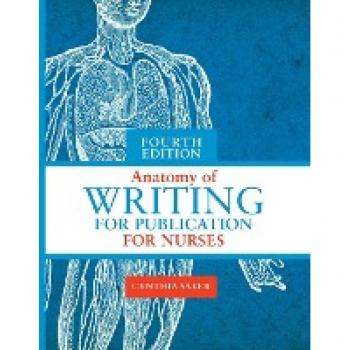 Sigma Anatomy of Writing for Publication for Nurses