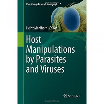 Host Manipulations by Parasites and Viruses