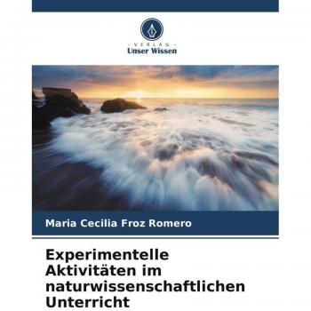 Experimentelle Aktivitäten im naturwissenschaftlichen Unterricht
