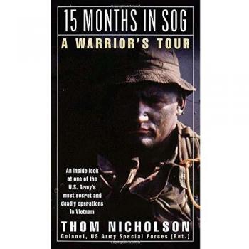 15 Months in Sog : A Warrior's Tour