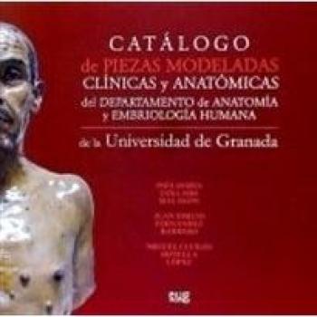 CATALOGO DE PIEZAS MODELADAS CLINICAS Y ANTOMICAS EMBRIOLOGI