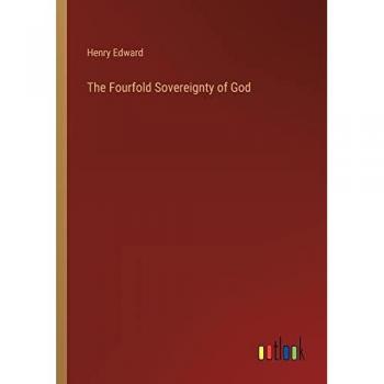 The Fourfold Sovereignty of God