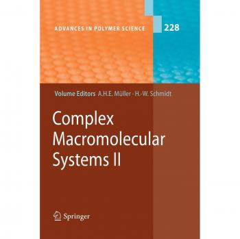Complex Macromolecular Systems II