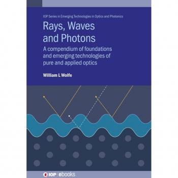 Rays Waves and Photons