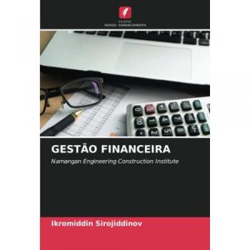 Sirojiddinov, Ikromiddin: GESTÃO FINANCEIRA