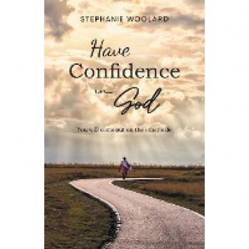 Have Confidence in God: You will come out on the other side