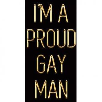 I'm a Proud Gay Man: Elegant Gold & Black Notebook | Show Them You Take Pride in Being Homo! | Stylish Luxury Journal