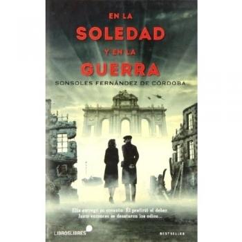 En la soledad y en la guerra