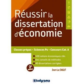 Réussir la dissertation d'économie