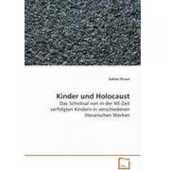 Picout Sabine: Kinder und Holocaust