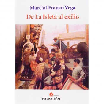 De La Isleta al exilio