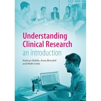 Kathryn Biddle Understanding Clinical Research
