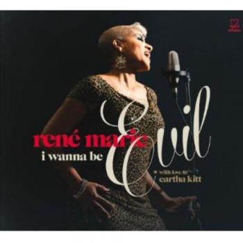 I Wanna Be Evil (With Love to Eartha Kitt)