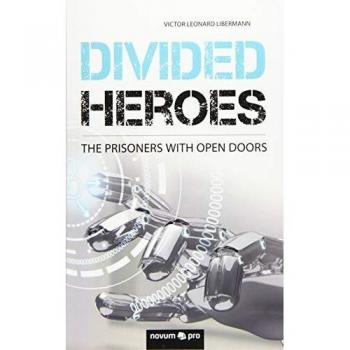 Divided Heroes