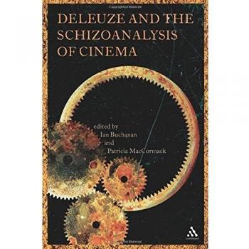 Deleuze and the Schizoanalysis of Cinema