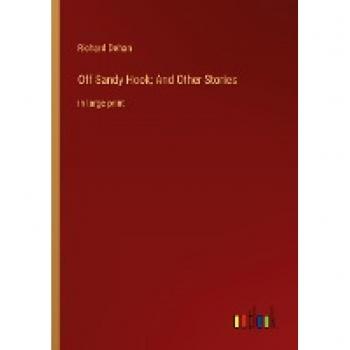 Off Sandy Hook; And Other Stories: in large print
