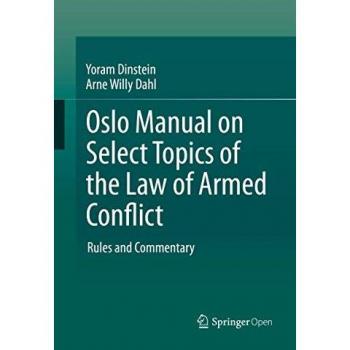 Oslo Manual on Select Topics of the Law of Armed Conflict