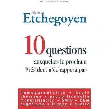 10 Questions auxquelles le prochain Président n'échappera pas