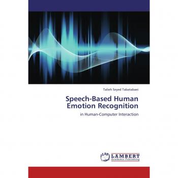 Speech-Based Human Emotion Recognition: in Human-Computer Interaction
