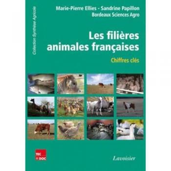 Les filières animales françaises: Chiffres-clés