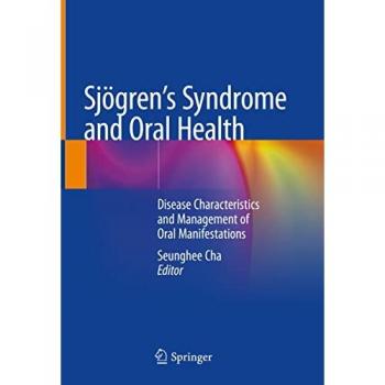 Sjögren's Syndrome and Oral Health