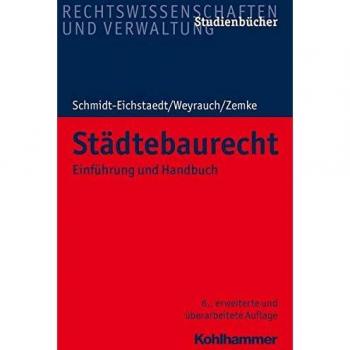 Städtebaurecht: Einführung und Handbuch