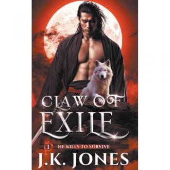 Claw of Exile: He Kills to Survive (Exiled)