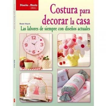 Costura para decorar la casa (Tapa blanda).