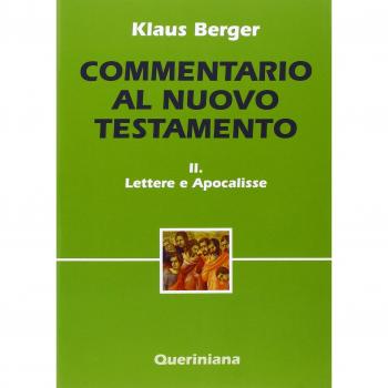 Commentario al Nuovo Testamento. Lettere e scritti apocalittici