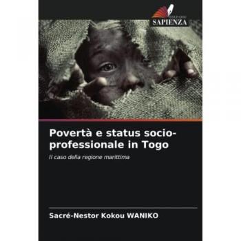 Povertà e status socio-professionale in Togo: Il caso della regione marittima